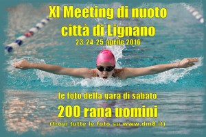 XI Meeting Lignano 2016 - 200 rana uomini